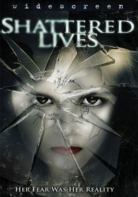 Shattered Lives (2009) - poster