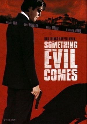 Something Evil Comes (2009) - poster