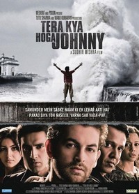 Tera Kya Hoga Johnny (2009) - poster