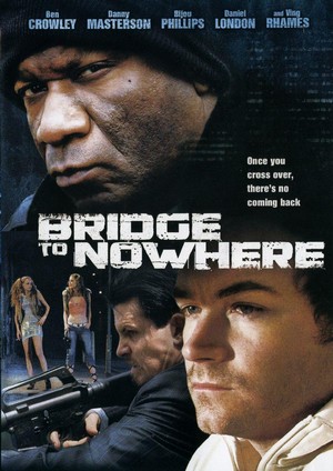 The Bridge to Nowhere (2009) - poster