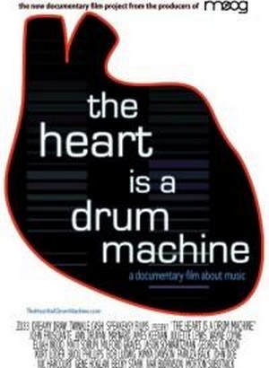 The Heart Is a Drum Machine (2009) - poster