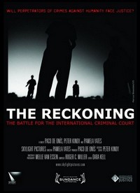 The Reckoning: The Battle for the International Criminal Court (2009) - poster