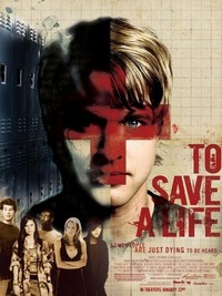 To Save a Life (2009) - poster