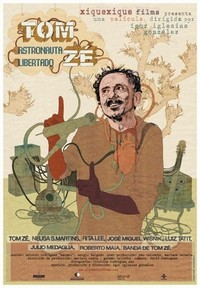 Tom Zé: Astronauta Libertado (2009) - poster