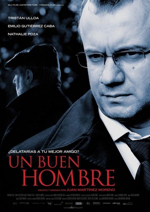 Un Buen Hombre (2009) - poster