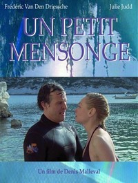 Un Petit Mensonge (2009) - poster