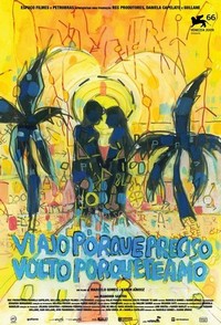 Viajo Porque Preciso, Volto Porque Te Amo (2009) - poster