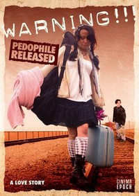 Warning!!! Pedophile Released (2009) - poster