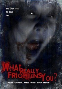 What Really Frightens You (2009) - poster