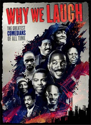 Why We Laugh: Black Comedians on Black Comedy (2009) - poster