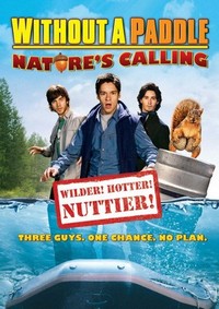 Without a Paddle: Nature's Calling (2009) - poster