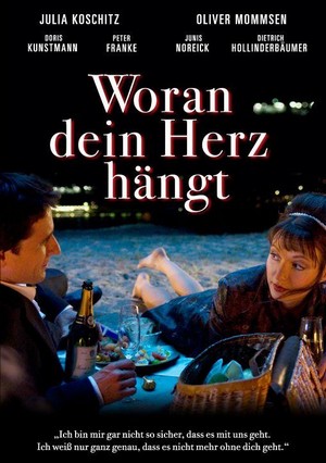 Woran Dein Herz Hängt (2009) - poster