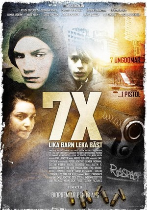 7X: Lika Barn Leka Bäst (2010) - poster