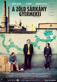 A Zöld Sárkány Gyermekei (2010) - poster