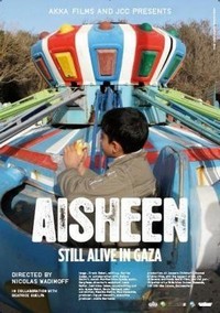 Aisheen (Still Alive in Gaza) (2010) - poster