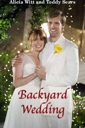Backyard Wedding (2010) - poster