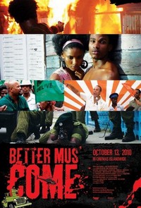 Better Mus Come (2010) - poster