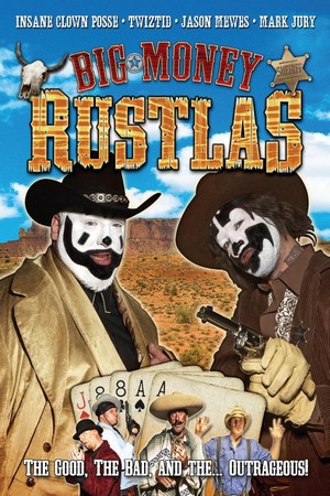 Big Money Rustlas (2010) - poster