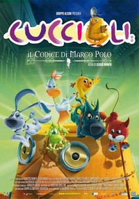 Cuccioli: Il Codice di Marco Polo (2010) - poster