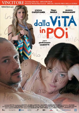 Dalla Vita in Poi (2010) - poster