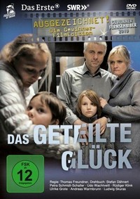 Das Geteilte Glück (2010) - poster