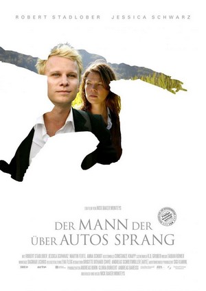 Der Mann, Der über Autos Sprang (2010) - poster