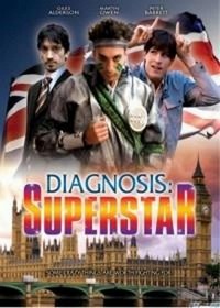 Diagnosis Superstar (2010) - poster