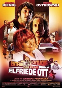 Die Unabsichtliche Entführung der Frau Elfriede Ott (2010) - poster