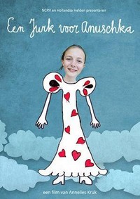 Een Jurk voor Anuschka (2010) - poster