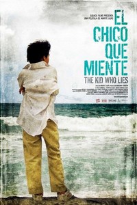 El Chico Que Miente (2010) - poster