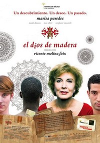 El Dios de Madera (2010) - poster