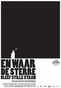 En Waar de Sterre Bleef Stille Staan (2010) - poster