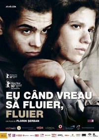 Eu Cand Vreau Sa Fluier, Fluier (2010) - poster