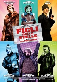 Figli delle Stelle (2010) - poster