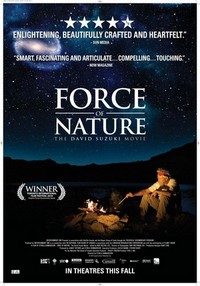 Force of Nature: The David Suzuki Movie (2010) - poster