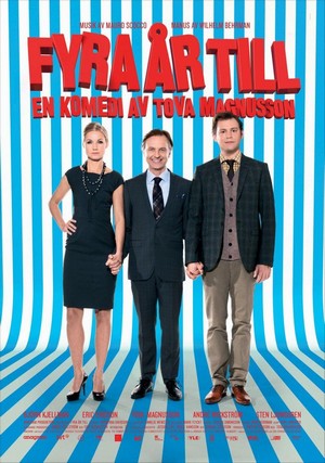 Fyra År Till (2010) - poster