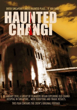 Haunted Changi (2010) - poster