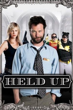 Held Up (2010) - poster