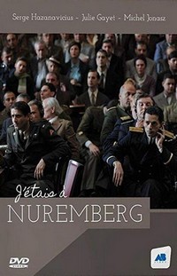 J'étais à Nüremberg (2010) - poster