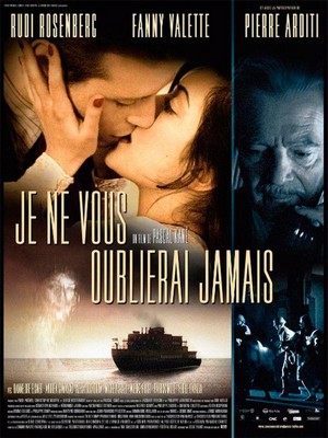 Je Ne Vous Oublierai Jamais (2010) - poster