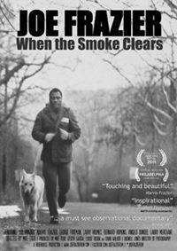 Joe Frazier: When the Smoke Clears (2010) - poster