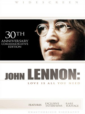 John Lennon: Love Is All You Need (2010) - poster