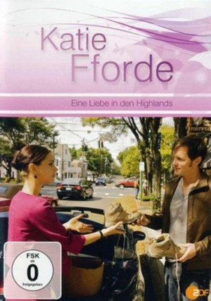 Katie Fforde - Eine Liebe in den Highlands (2010) - poster