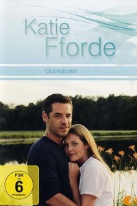 Katie Fforde - Glücksboten (2010) - poster