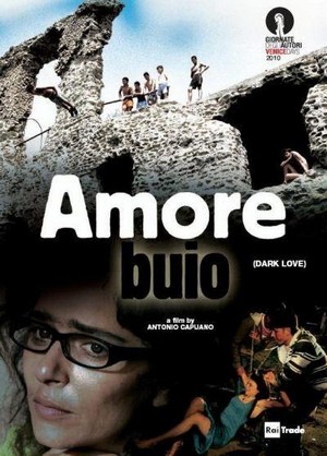 L'Amore Buio (2010) - poster