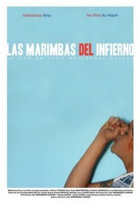 Las Marimbas del Infierno (2010) - poster