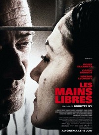 Les Mains Libres (2010) - poster