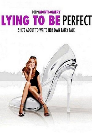 Lying to Be Perfect (2010) - poster