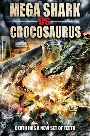 Mega Shark vs. Crocosaurus (2010) - poster