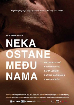 Neka Ostane medju Nama (2010) - poster